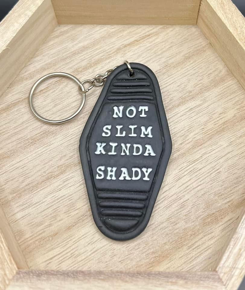 Not Slim Kinda Shady Keychain